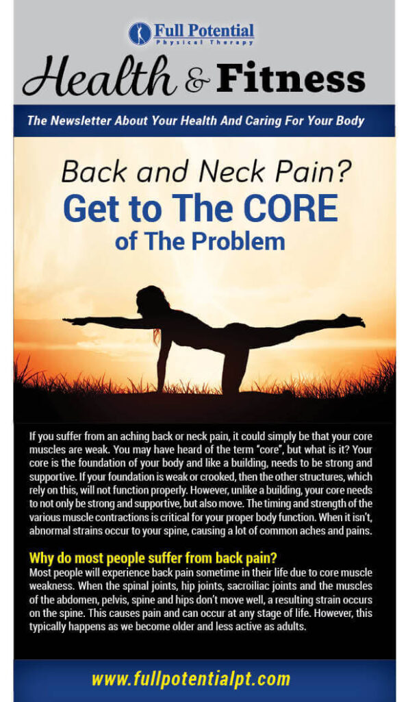 Back and Neck Pain? Get to the Core of the Problem