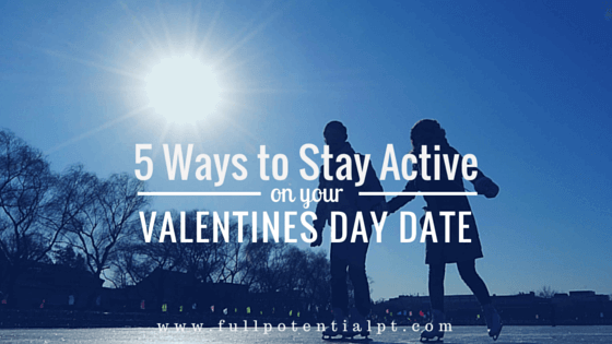 Your Guide to a Healthy Valentine’s Day