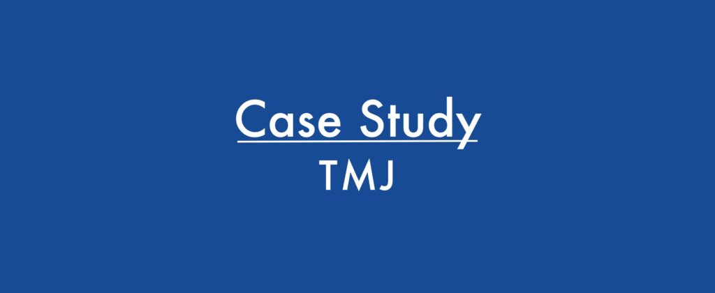Case-study-tmj