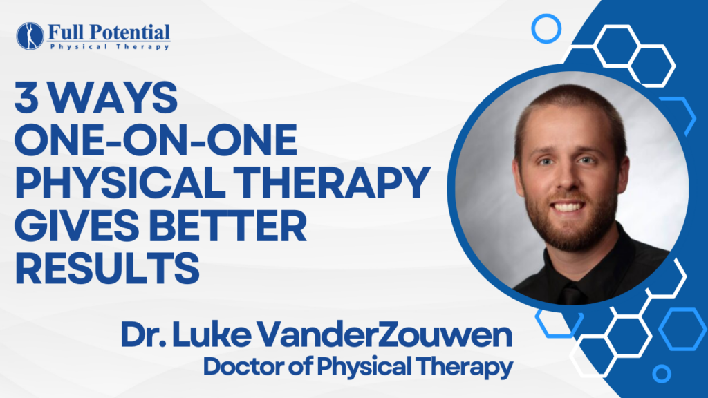 3 Ways One-On-One Physical Therapy Gives Better Results